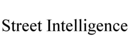 STREET INTELLIGENCE trademark