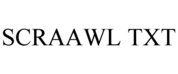 SCRAAWL TXT trademark