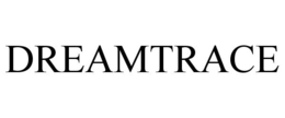 DREAMTRACE trademark