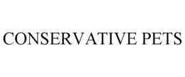 CONSERVATIVE PETS trademark