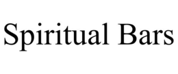 SPIRITUAL BARS trademark
