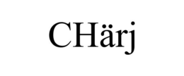 CHÄRJ trademark