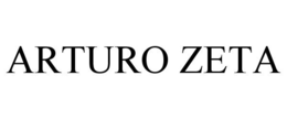 ARTURO ZETA trademark