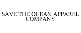 SAVE THE OCEAN APPAREL COMPANY trademark