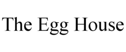 THE EGG HOUSE trademark