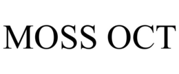 MOSS OCT trademark