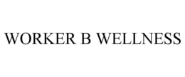 WORKER B WELLNESS trademark