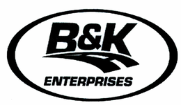 B&K ENTERPRISES trademark