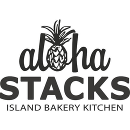 ALOHA STACKS ISLAND BAKERY KITCHEN trademark