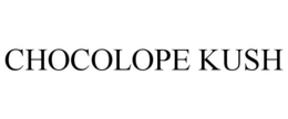 CHOCOLOPE KUSH trademark