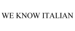 WE KNOW ITALIAN trademark