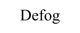 DEFOG trademark
