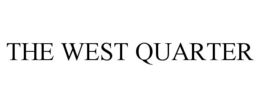 THE WEST QUARTER trademark