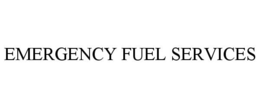 EMERGENCY FUEL SERVICES trademark