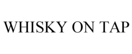 WHISKY ON TAP trademark