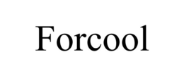 FORCOOL trademark