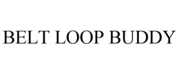 BELT LOOP BUDDY trademark