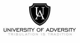 U A UNIVERSITY OF ADVERSITY TRIBULATION IS TRADITION trademark