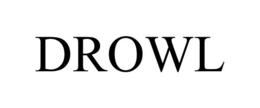 DROWL trademark