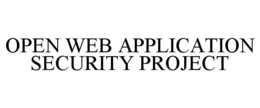 OPEN WEB APPLICATION SECURITY PROJECT trademark
