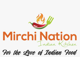 MIRCHI NATION INDIAN KITCHEN FOR THE LOVE OF INDIAN FOOD trademark