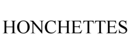 HONCHETTES trademark