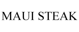 MAUI STEAK trademark