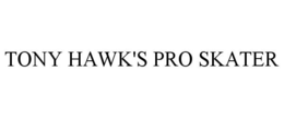 TONY HAWK'S PRO SKATER trademark