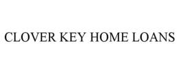 CLOVER KEY HOME LOANS trademark