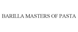 BARILLA MASTERS OF PASTA trademark