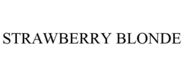 STRAWBERRY BLONDE trademark