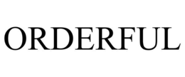 ORDERFUL trademark