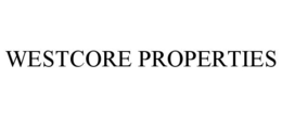 WESTCORE PROPERTIES trademark