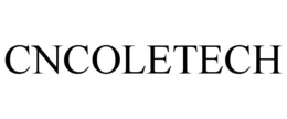 CNCOLETECH trademark