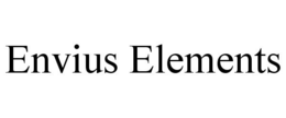 ENVIUS ELEMENTS trademark