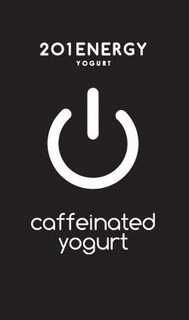 201ENERGY YOGURT CAFFEINATED YOGURT trademark