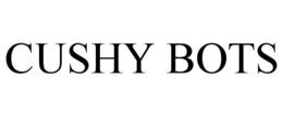 CUSHY BOTS trademark