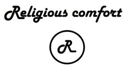 RELIGIOUS COMFORT R trademark