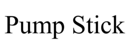 PUMP STICK trademark