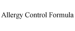 ALLERGY CONTROL FORMULA trademark