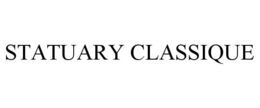 STATUARY CLASSIQUE trademark