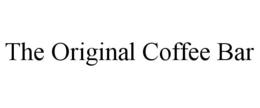 THE ORIGINAL COFFEE BAR trademark