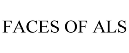FACES OF ALS trademark