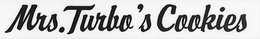 MRS. TURBO'S COOKIES trademark