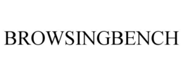 BROWSINGBENCH trademark
