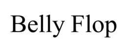 BELLY FLOP trademark