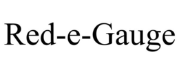 RED-E-GAUGE trademark