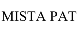 MISTA PAT trademark