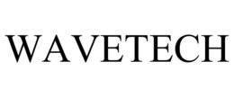 WAVETECH trademark