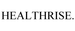 HEALTHRISE. trademark